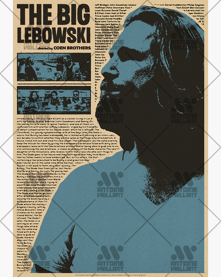 Le poster The Big Lebowski, est constitué d’éléments textuels informatifs et d'éléments graphiques issus et inspirés du film The Big Lebowski des frères Ethan Coen et Joel Coen (1998). Le poster arbore un style photocopie rétro, grunge et reprend des éléments de collage journal.