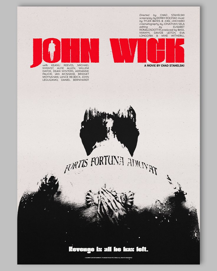 Le poster John Wick, est constitué d’éléments textuels informatifs et d'éléments graphiques issus et inspirés du film John Wick de Chad Stahelski et David Leitch (2014). Le poster arbore un style rétro, mélangeant des éléments d’encre/tatouage et tampon/photocopie.